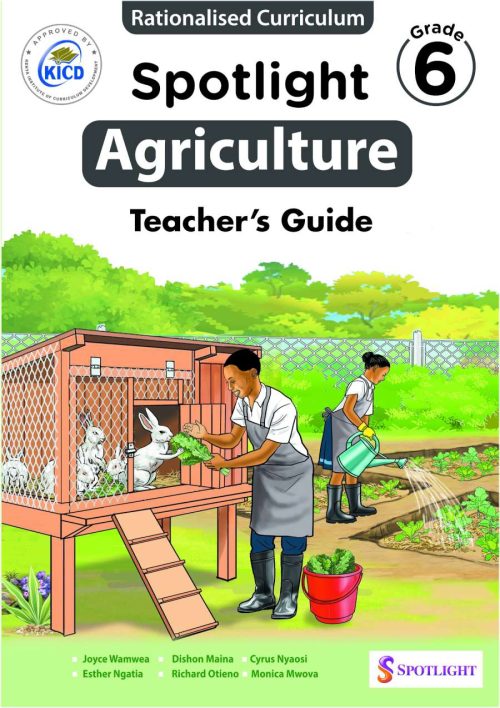 Spotlight Agriculture Teacher's Guide Grade 6