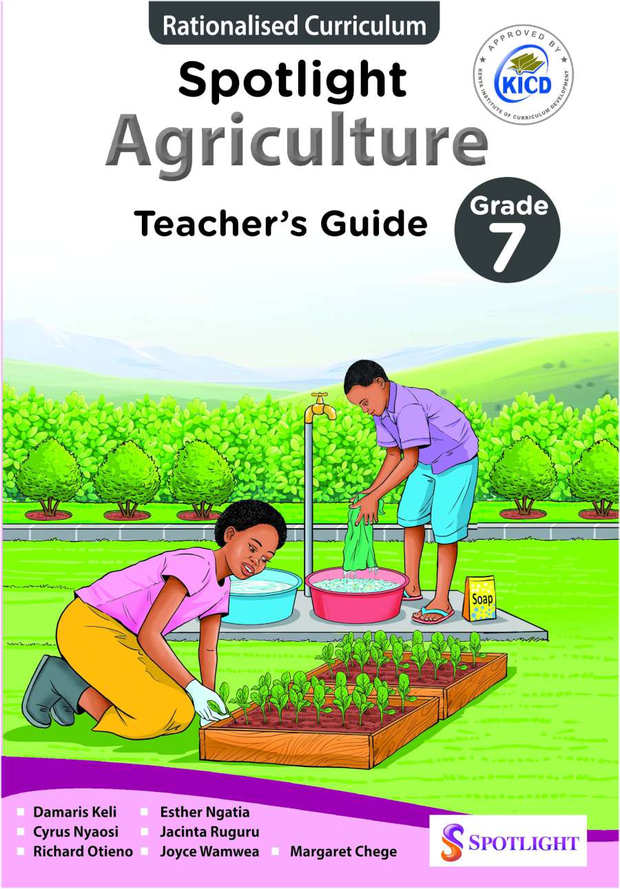 Spotlight Agriculture Teacher's Guide Grade 7
