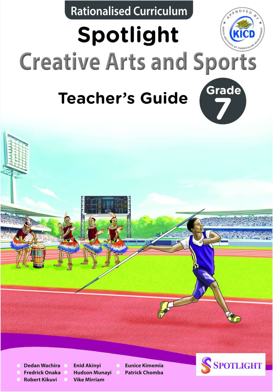 Spotlight Creative Arts and Sports Teacher's Guide Grade 7
