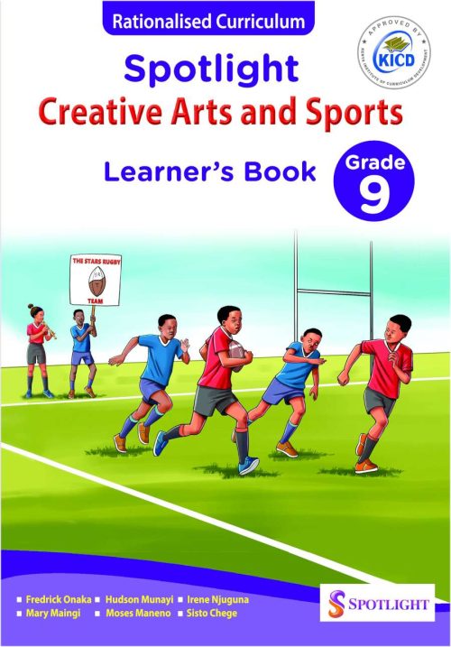 Spotlight Creative Arts and Sports Learner's Book Grade 9