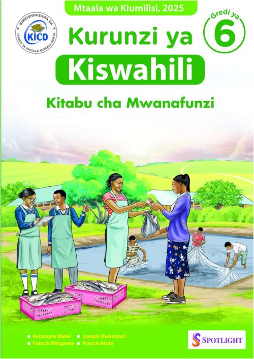 Kurunzi ya Kiswahili Kitabu cha Mwanafunzi Gredi ya 6