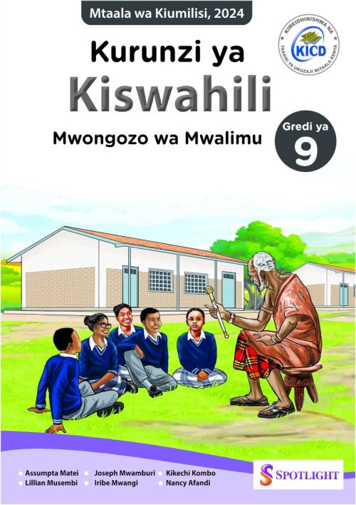 Kurunzi ya Kiswahili Kitabu cha Mwalimu Gredi ya 9
