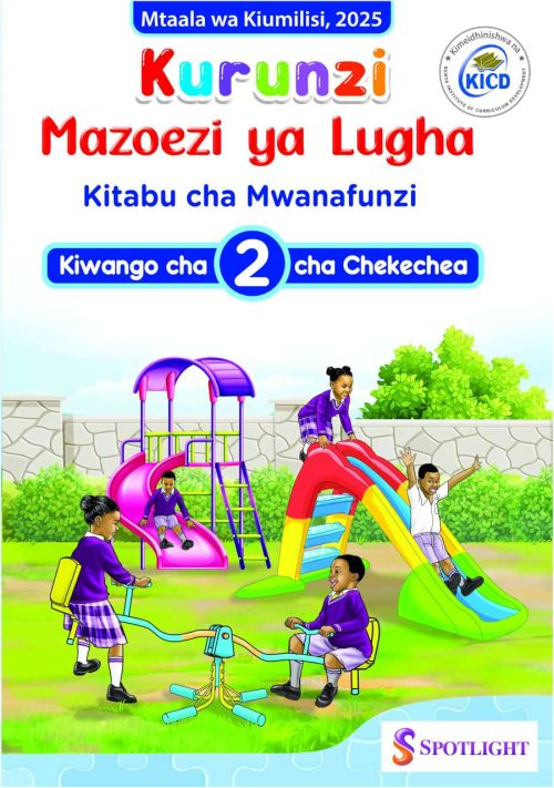 Kurunzi ya Kiswahili Mazoezi ya Lugha Kitabu cha Mwanafunzi PP 2