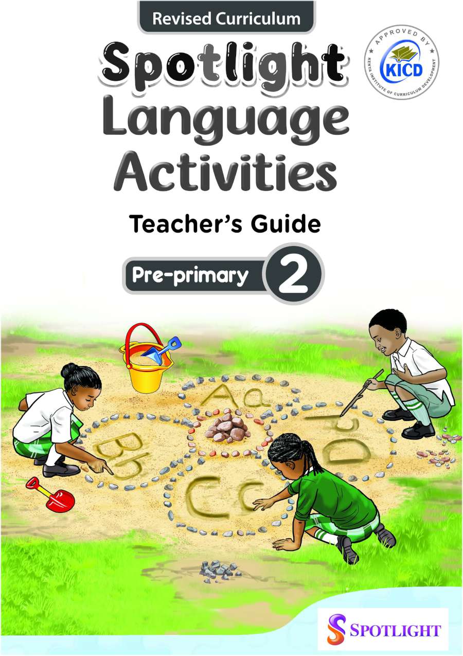 Spotlight Language Activities Teacher's Guide Pre-Primary 2