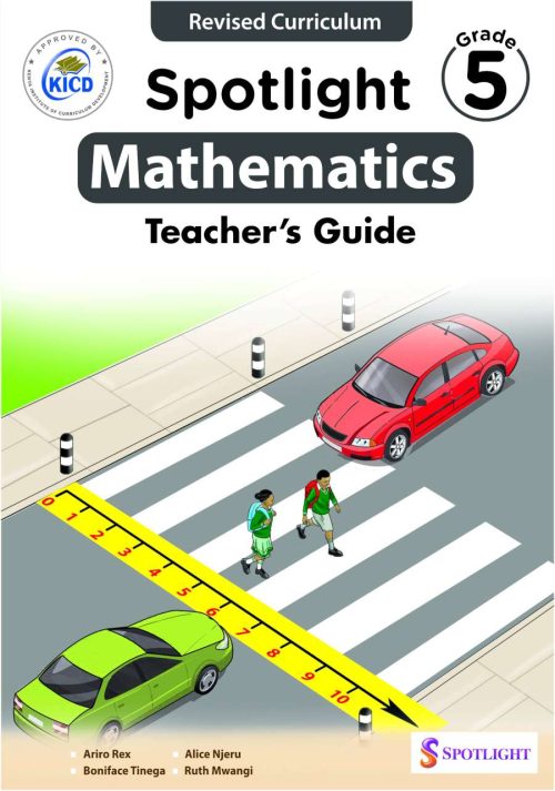Spotlight Mathematics Teacher's Guide Grade 5