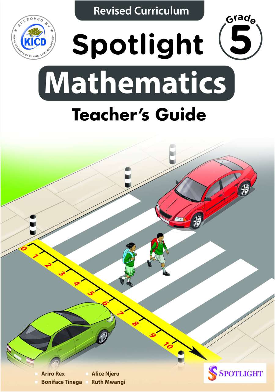 Spotlight Mathematics Teacher's Guide Grade 5