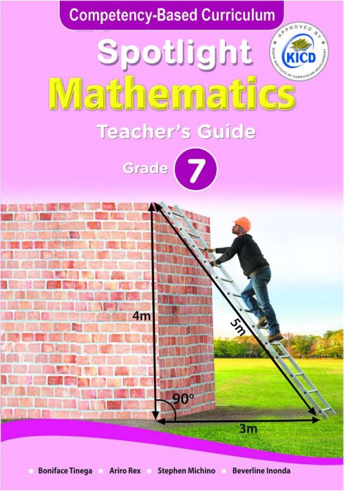 Spotlight Mathematics Teacher's Guide Grade 7