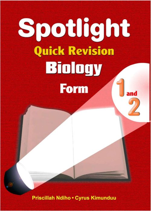 Spotlight Quick Revision Biology Form 1 & 2