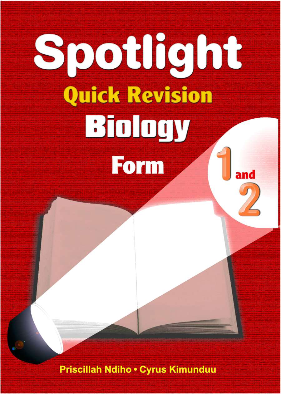 Spotlight Quick Revision Biology Form 1 & 2
