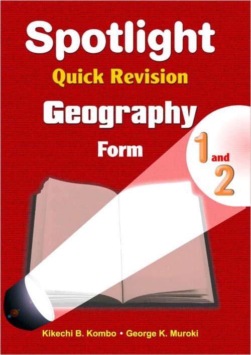 Spotlight Quick Revision Geography Form 1 & 2