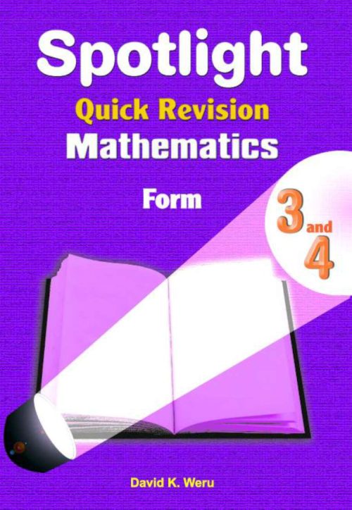 Spotlight Quick Revision Mathematics Form 3 & 4