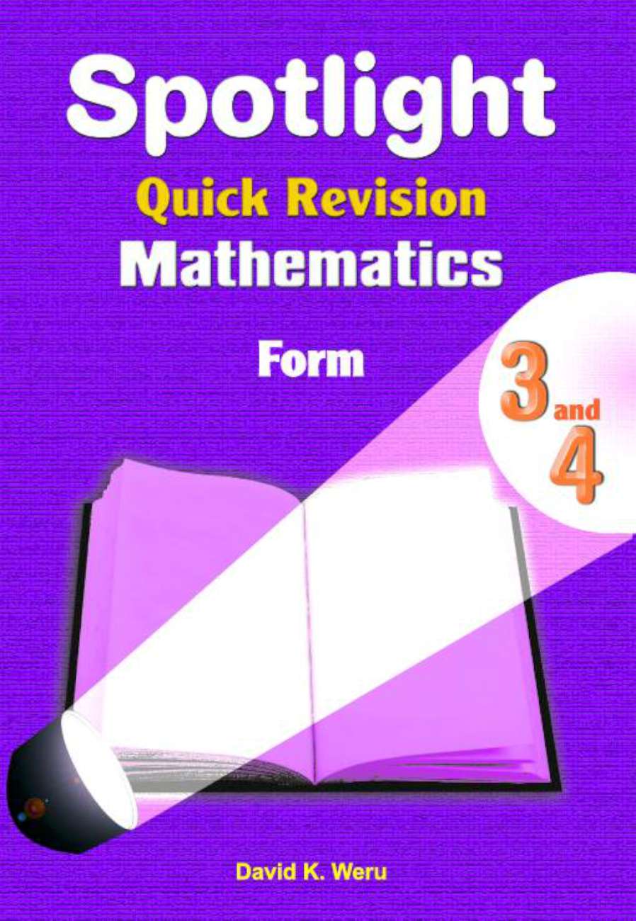 Spotlight Quick Revision Mathematics Form 3 & 4