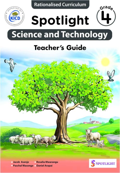 Spotlight Science and Technology Teacher's Guide Grade 4