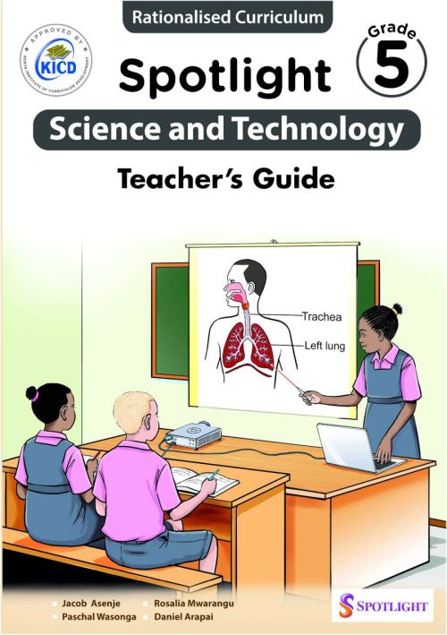 Spotlight Science and Technology Teacher's Guide Grade 5