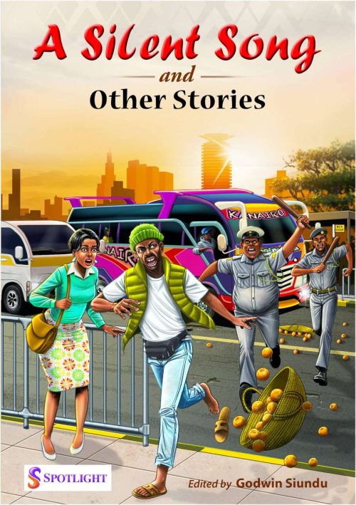 A Silent Song and Other Stories ( KICD Approved Secondary School Set Book)